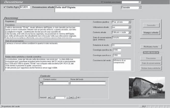 Fig. 22 Scheda informatizzata per l inserimento dati della Carta dell Agro Romano: maschera descrizione. presentazione cartografica, visualizzare i dati relativi agli oggetti schedati nel Data Base.