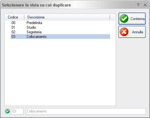 Predefinita[00]) nella nuova vista creata cliccando con il tasto dx del mouse sul riquadro Formulario