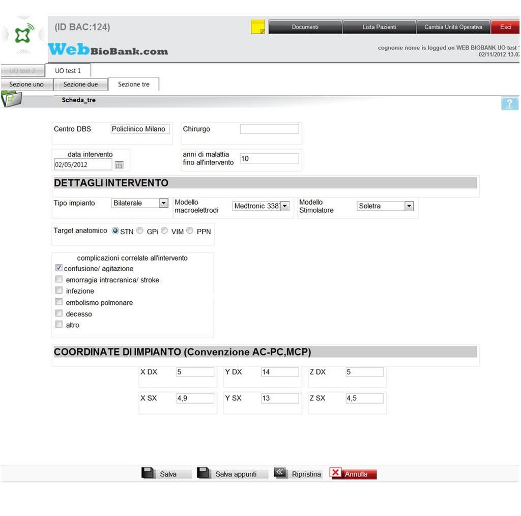 Fig. 9. Esempio di clinical data form Dopo aver compilato i campi del clinical data form è possibile effettuare il salvataggio dei propri dati.