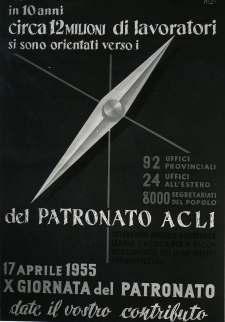 Decennio 1945-1955 l unica organizzazione in grado di assistere i nostri connazionali giunti in cerca di lavoro in Francia,