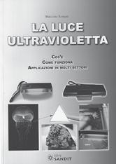 Vengono poi analizzati gli effetti di questa luce nei diversi settori. Tutto a colori. e 8,90 NOVITA Stereomicroscopio SANDIT Editore Uno strumento per osservazioni ingrandite Cos è. Come funziona.