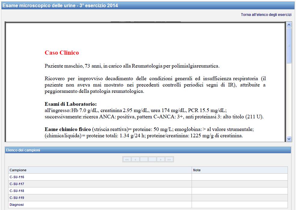 In alcuni esercizi è previsto lo studio di casi clinici. Quando viene presentato un caso clinico nell introduzione compariranno le informazioni relative al paziente.