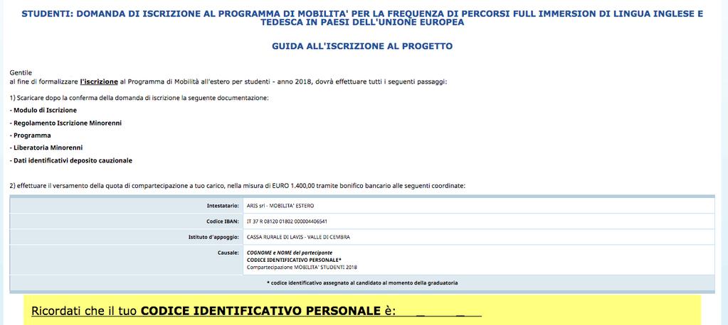 2. DOMANDA DI ISCRIZIONE Dopo aver fatto il login, si accede nella procedura per la compilazione della richiesta di iscrizione al programma di mobilità studenti per la frequenza di corsi full