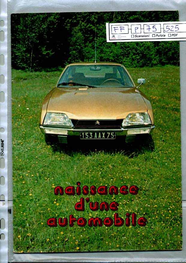 FF p 75 525 Brochure "Naissance d'une automobile", dalla rivista interna " Information" del Settembre 1974, n 729, a colori.