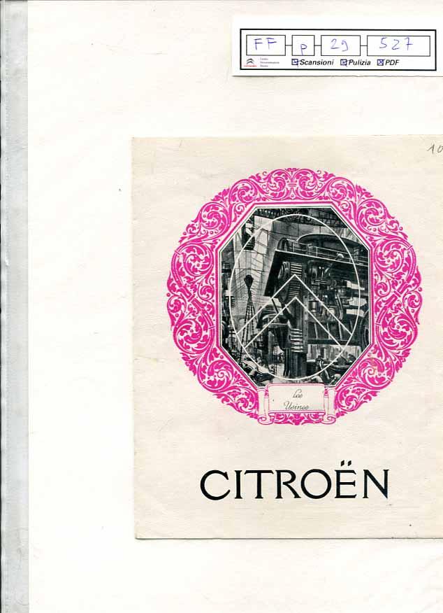 FF p 29 527 Pieghevole "Les Usines " Pieghevole "Les Usines ", 4 pagine, bn, grafismi in fuxia, imagini delle fabbriche