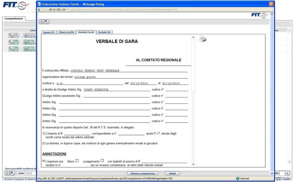 Cliccando su Verbale Circoli si visualizzerà il verbale di gara pre-compilato nei campi ove possibile.