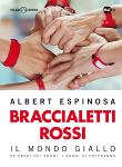 4 Braccialetti rossi Albert Espinosa Puig MONDADORI 5 La sirena Camilla Läckberg MARSILIO 6