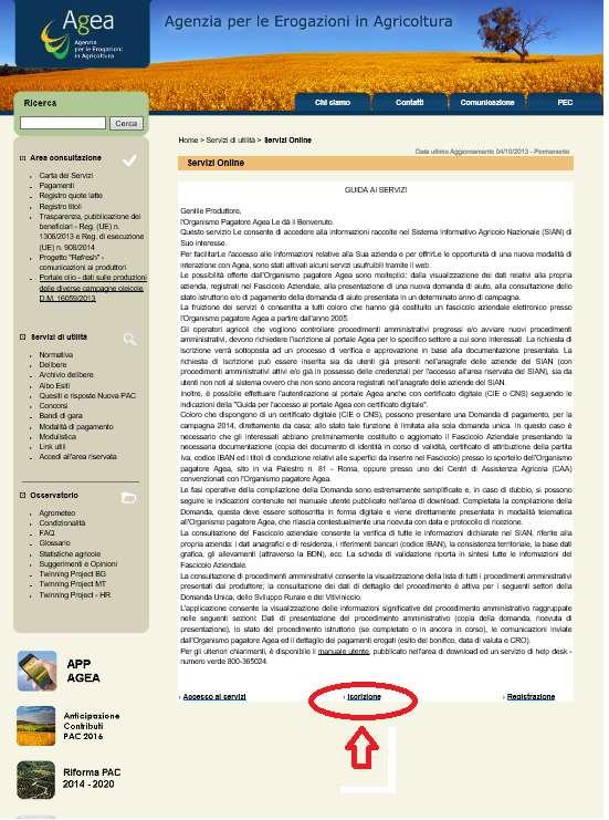 Pagina 2 - SERVIZI ON-LINE ATTIVAZIONE PRCEDURA DI ISCRIZIONE Di seguito sono presenti le