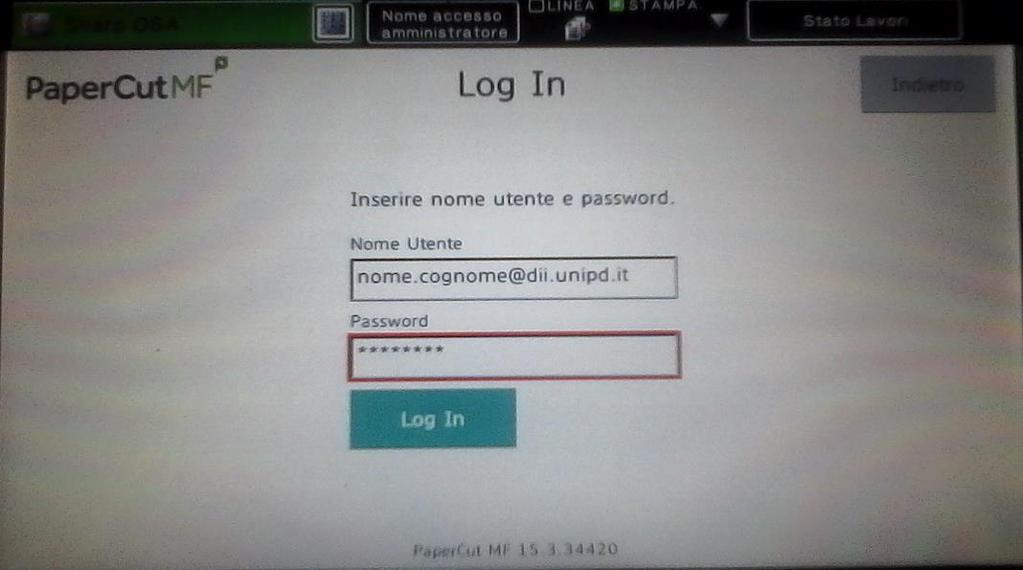 Se si possiede un utente DII: Nome utente: Password: Toccare il campo Nome Utente e digitare per esteso tutto l indirizzo email. Es. nome.