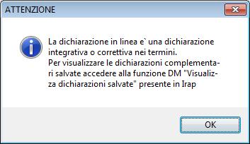 Ad ogni accesso alla Dichiarazione Integrativa viene visualizzato un messaggio per ricordare che si sta lavorando su una dichiarazione modificata ed evidenziando la modalità