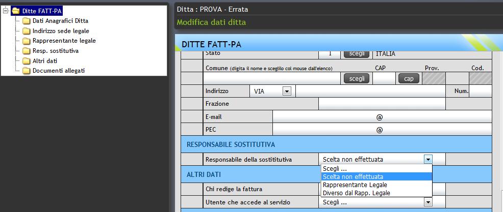 Selezionate: Rappresentante Legale della Ditta: se l email deve arrivare direttamente allindirizzo dell azienda che emette la fattura (l email è quella inserita in alto nell indirizzo della sede)