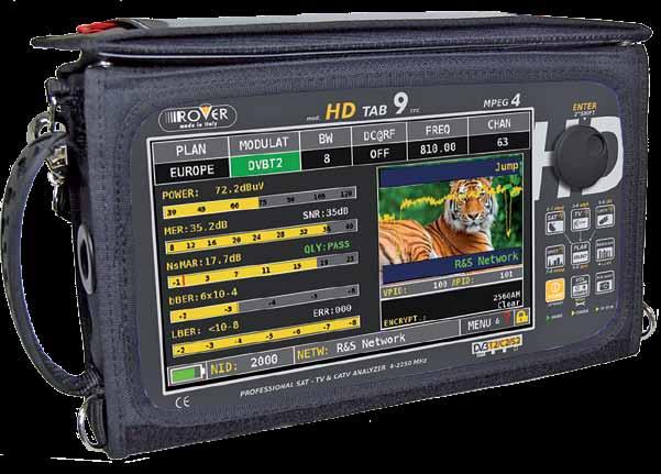 HD TAB 9 e 9 Plus ISDB-T ATSC GB20600 GLI analizzatori touch screen professionali e precisi UHD 4K HEVC* 9 16:9 Display ALTA LUMINOSITA N 50Ω RF IN F 75Ω ASI T.S. OPZIONI: controlla la Tabella Comparativa a Pag.