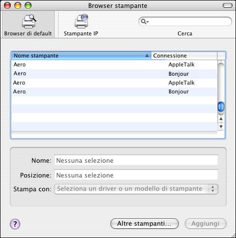 STAMPA DA MAC OS X 21 PER AGGIUNGERE UNA STAMPANTE CON IL COLLEGAMENTO BROWSER DI DEFAULT (BONJOUR O APPLETALK) NOTA: Le stampanti Bonjour sono disponibili sui computer Mac OS X v10.4.