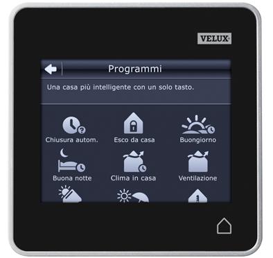 8 programmi predefiniti Il control pad VELUX INTEGRA contiene 8 programmi d uso quotidiano predefiniti, in grado di migliorare il comfort e ottimizzare l efficienza energetica in casa.
