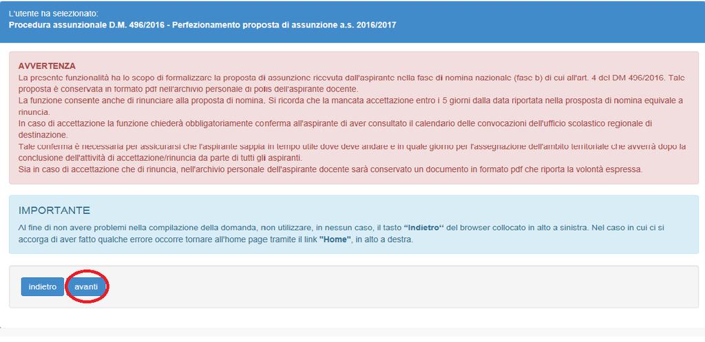 istanza appare una maschera con le avvertenze da considerare per l accettazione o la rinuncia alla proposta di nomina Dopo aver letto il