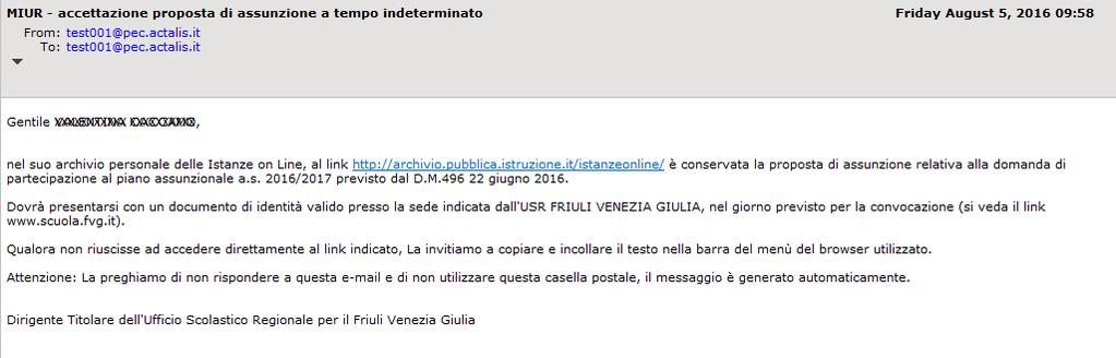 l accettazione della nomina il sistema invia, all aspirante docente, una e-mail con la notifica