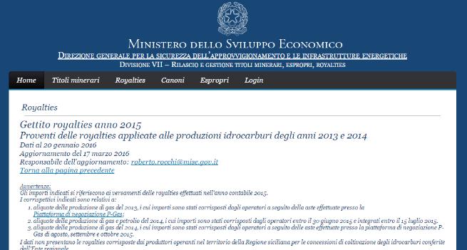 versare allo Stato il valore di una quota percentuale del greggio o gas estratto