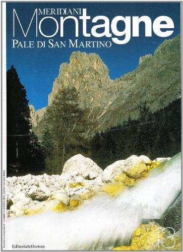 Pale di San Martino. Con cartina Questa non è una canzone d'amore (Le avventure di Carlo Monterossi) Il romanzo d esordio di uno dei migliori giornalisti satirici italiani.