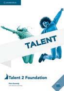 978-1-108-45368-4 18,00 978-1-108-45369-1 18,00 Talent 2 Foundation 978-1-108-55348-3 4,00 Didattica Inclusiva Student s Book, ebook, materiali digitali