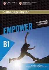 Corsi B1 B1+ B2 A2 B1 B2 Cambridge English Empower Adrian Doff, Craig Thaine, Herbert Puchta, Jeff Stranks e Peter Lewis-Jones Cambridge English Empower: un mix unico di materiali coinvolgenti per la