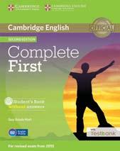 Esami B2 Objective First Fourth edition Annette Capel e Wendy Sharp Puntato a migliorare la preparazione dell inglese attraverso sezioni dedicate a ciascuna parte dell esame, Objective First,