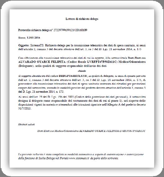 Inserire i dati relativi allo Studio in qualità di intermediario abilitato: Indirizzo Pec Codice Fiscale