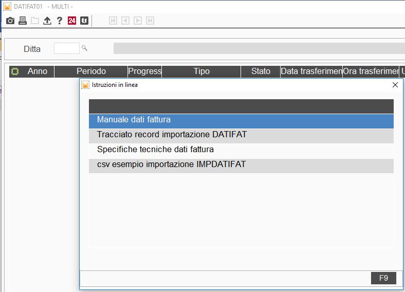 DATIFAT01: Gestione modello dati fattura Per accedere alla gestione vera e propria del modello utilizzare il comando DATIFAT01.