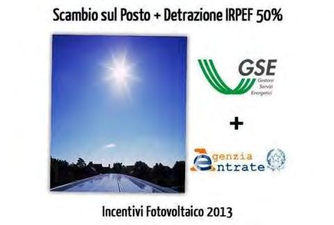 - OPPORTUNITA E OBBLIGHI LEGISLATIVI SI ALTERNANO - Chi installa un impianto per la produzione di energia elettrica da fonte solare deve scegliere tra 50%-36% e 5 Conto Energia, qualora ancora