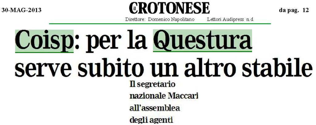 Il segretario generale del Coisp Franco Maccari in Calabria - 27 maggio 2013, 18:31 Calabria Attualità - Il Segretario Generale del COISP, Franco