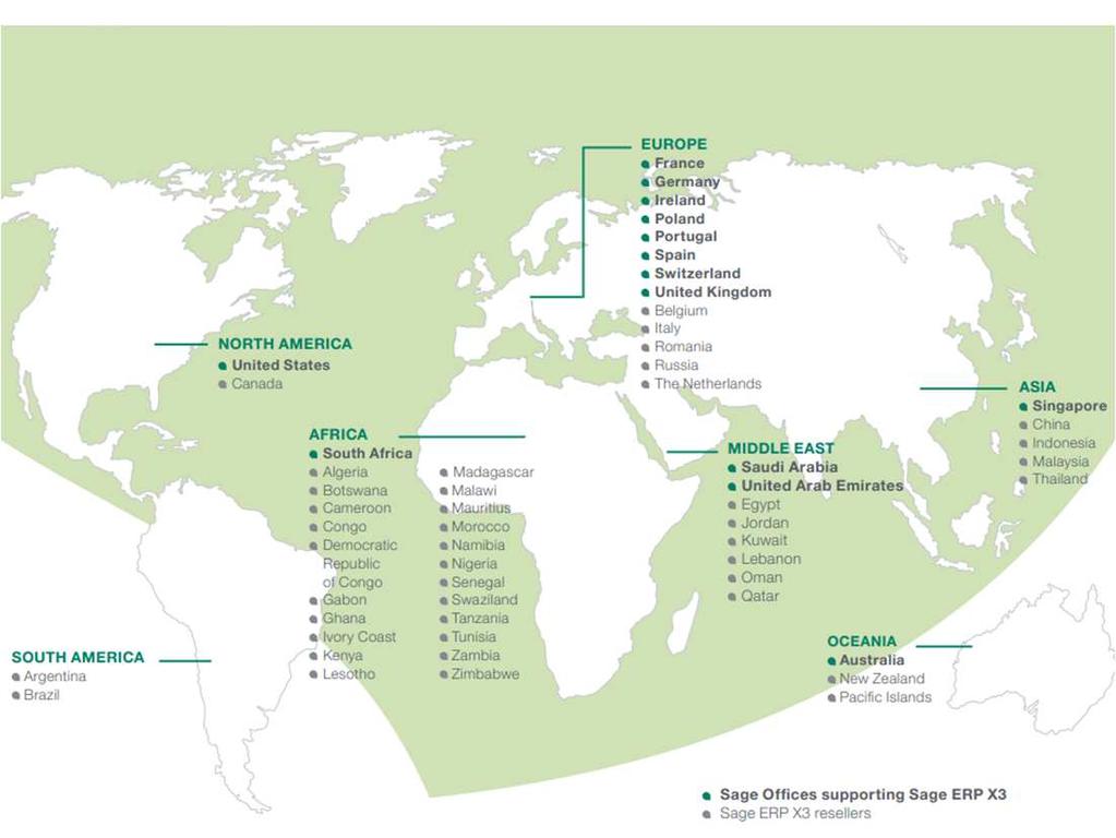 Sage ERP X3 Worldwide Presence 3,700 customers 186,000 users 255 partners 1,900 consultants 58 countries