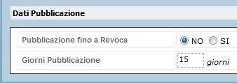 3.1.7 Pubblicazione Il sistema permette di indicare in fase di predisposizione di nuova proposta l eventuale periodo di pubblicazione che l atto dovrà avere.