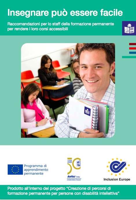 Informazioni per tutti Inclusion Europe, Anffas, 2010. http://www.anffas.net/page.