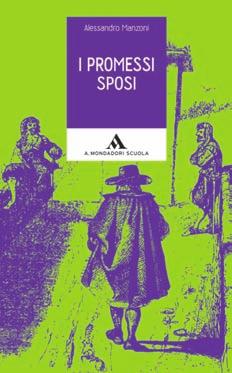 ALESSANDRO MANZONI I PRomESSI SPoSI a cura di FEdErico roncoroni E antonietta italia le caratteristiche di questa edizione Il tentativo di questa edizione de i promessi sposi è quello di far sì che