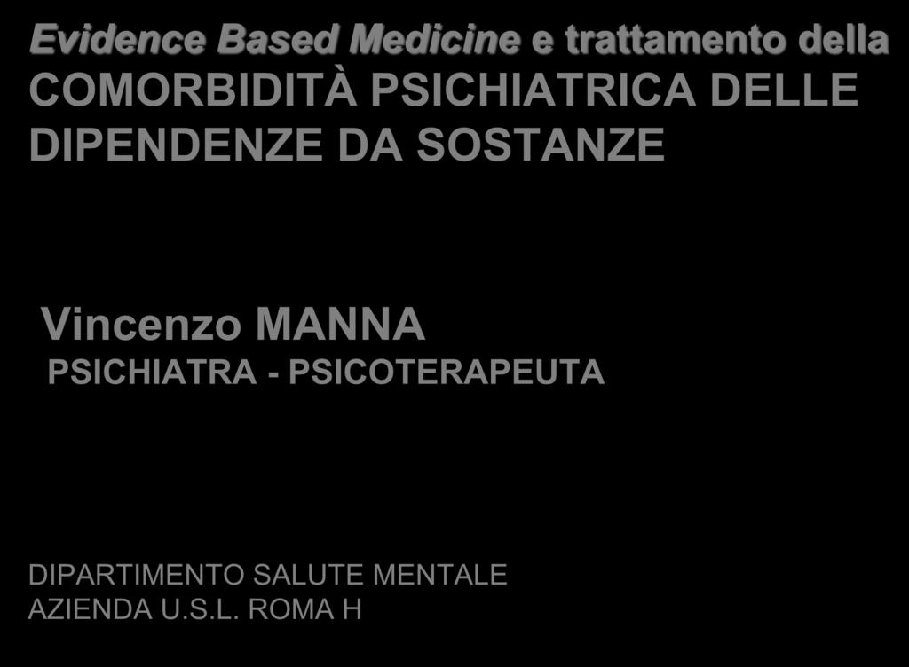 SOSTANZE Vincenzo MANNA PSICHIATRA -