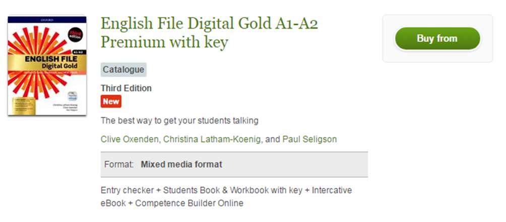 English File Digital Gold Third Edition A1/A2, Oxford University Press, 2017 Codice: 5893872 (per il rappresentante)