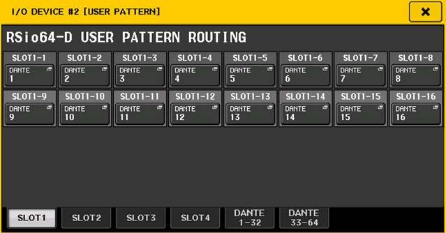 8 Pulsante USER PATTERN Premere questo pulsante per visualizzare la finestra di configurazione del pattern utente di instradamento dell'audio dell'unità RSio64-D.