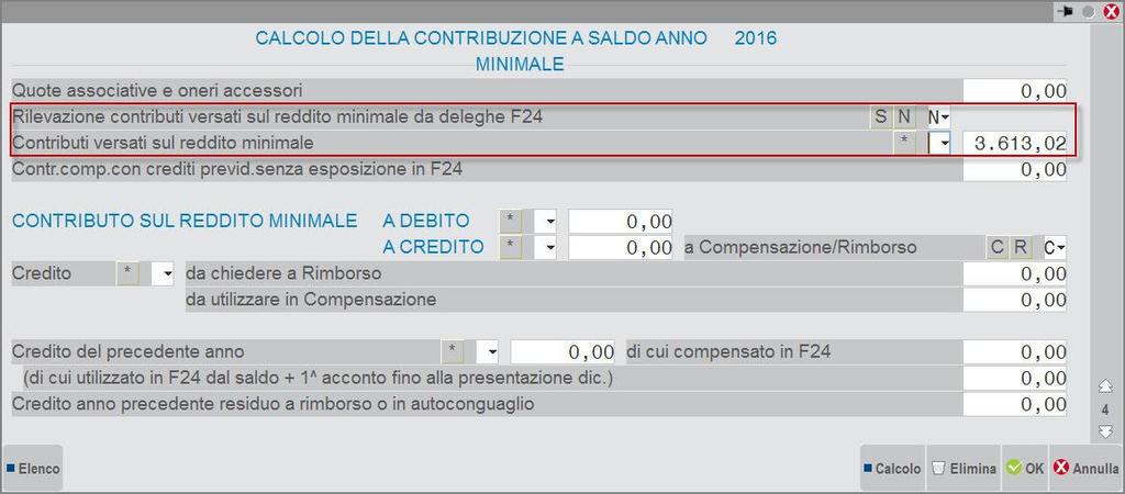 Nelle videate successive viene determinato il contributo IVS sul minimale/eccedente il minimale e gli acconti.