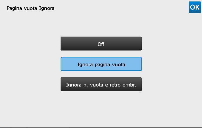 «Pagina Vuota Ignora», selezionare il pulsante «Ignora Pagina Vuota» quindi premere «OK» per