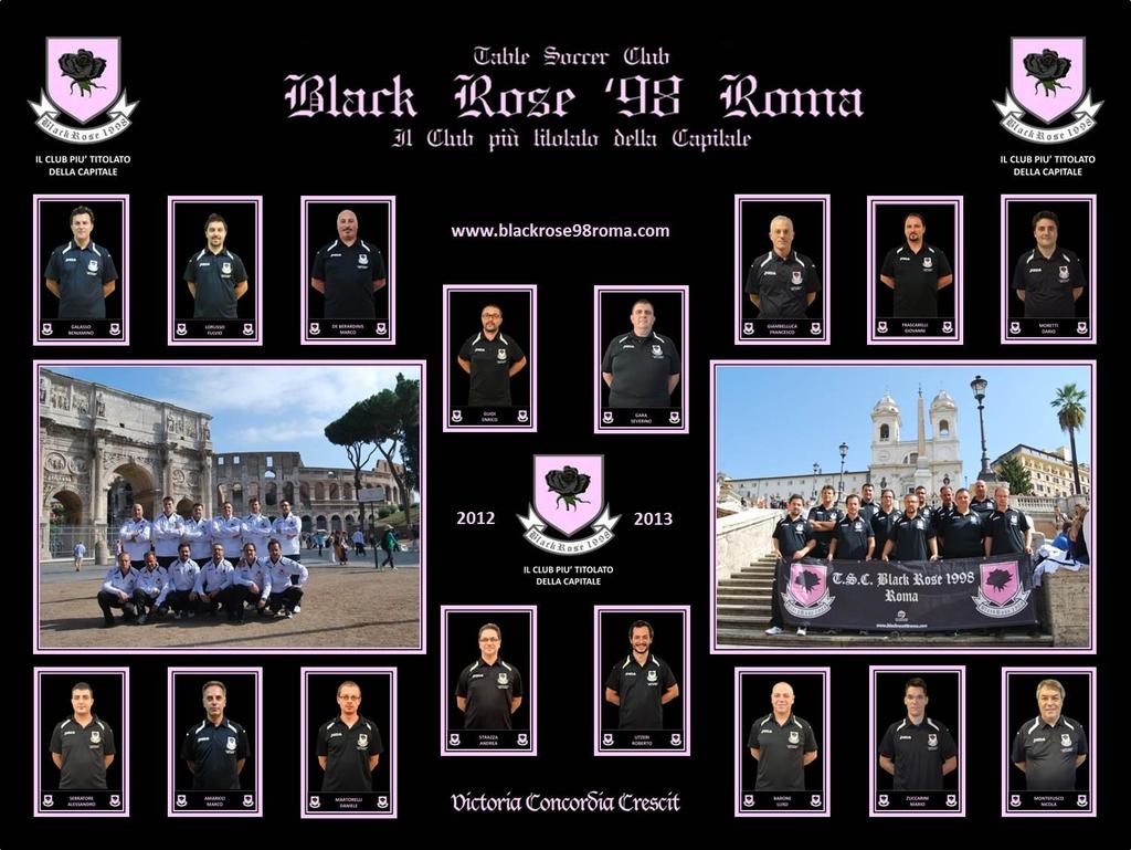 Il Table Soccer Club Black Rose '98 Roma è una Associazione Sportiva Dilettantistica che partecipa e organizza tornei di Calcio da Tavolo (FISCT, FISTF e WASPA) e Subbuteo