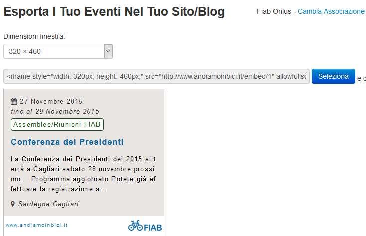 Embedding Nel menu eventi si trova voce «Condividi sul tuo sito» Si copia un codice per inserire il calendario della propria associazione in altri siti.