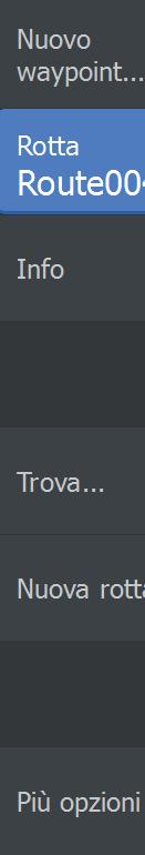 1. Spostare il cursore sopra la rotta nel riquadro. Viene visualizzato il popup della rotta. 2. Premere il tasto Menu/Invio e usare i tasti freccia per selezionare la rotta dal menu.