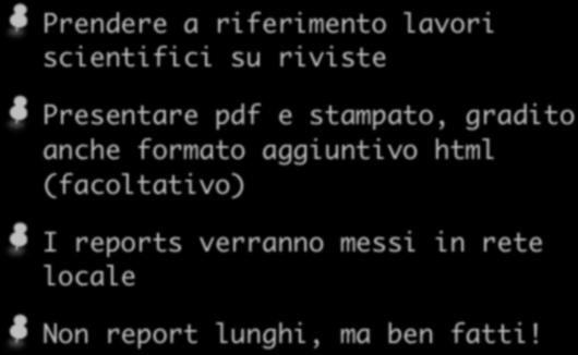 Che tipo di report?