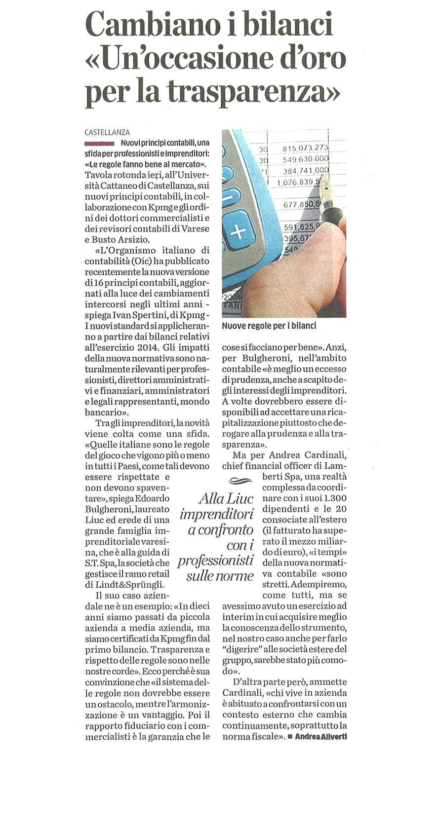 data rassegna 12/12/2014 CAMBIANO I BILANCI "UN'OCCASIONE D'ORO PER LA TRASPARENZA" Università