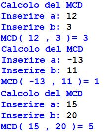 Esercizio 5.1 Scrivere una definizione di funzione MCD(x,y) che torni il massimo comune divisore fra due interi.