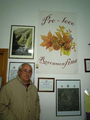 Presidente della Proloco Roccamonﬁna Roberto Zarli Roberto Zarli, Presidente della Pro Loco di Roccamonﬁna racconta che dopo il record di presenze registrate nell edizione del 2009, l edizione di