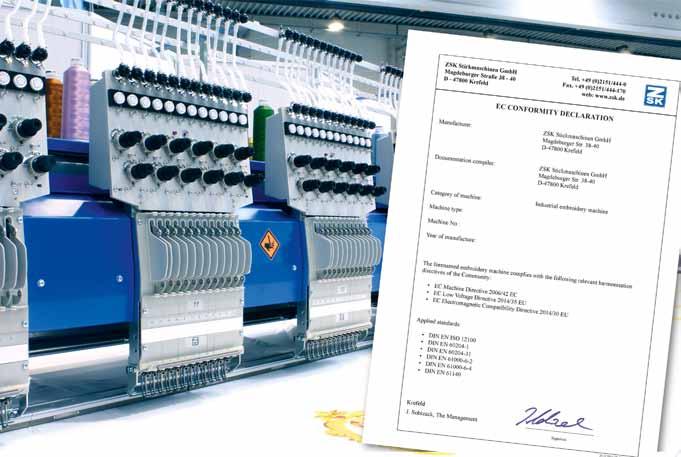 Le macchine da ricamo ZSK Sono conformi alle seguenti norme di armonizzazione della Comunità Europea Direttive Direttiva Macchine CE 2006/42 EC Direttiva CE bassa tensione 2014/35 EU»» Direttiva CE