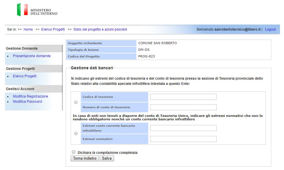 In caso di Enti non tenuti a disporre del conto di Tesoreria Unico, l utente può indicare gli estremi normativi che non lo rendono obbligatorio, nonché gli estremi di un conto corrente bancario