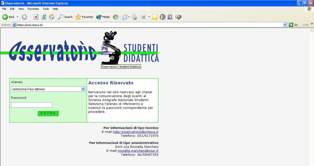 Il Sito Osservatorio Il Sito Osservatorio è il fulcro attorno a cui ruota il sistema Anagrafe Nazionale Studenti.