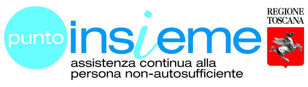 Sportelli PuntoInsieme della zona Aretina Arezzo Casa della Salute Casa Dritta via Garibaldi,15 Arezzo - sede provvisoria Tel./Fax 0575/255716 pua.arezzo@uslsudest.toscana.