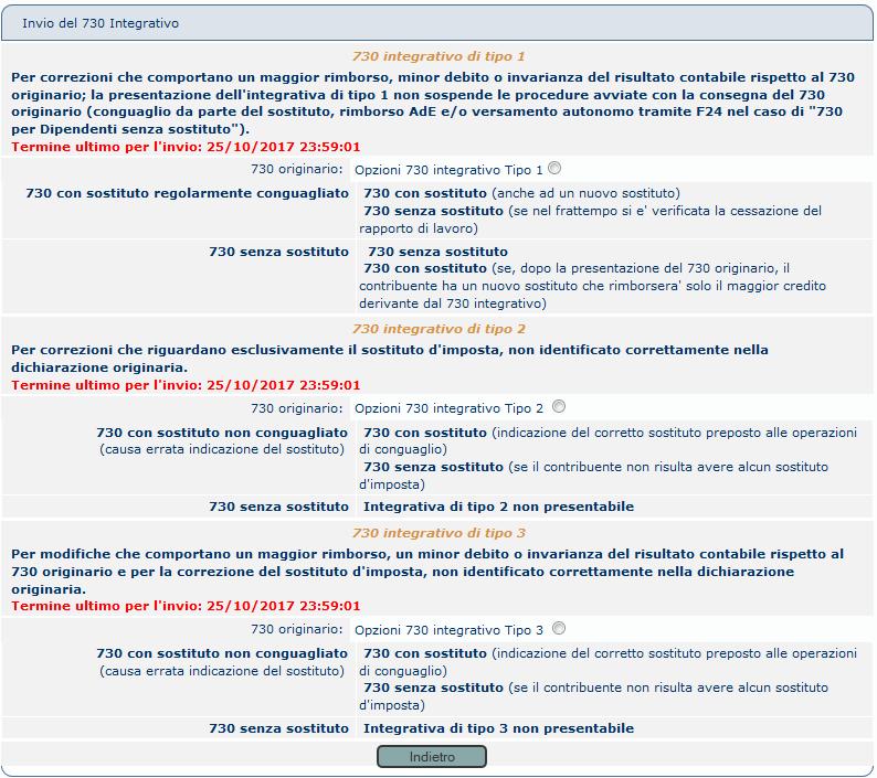 2 CASO: 730 INTEGRATIVO TIPO 1 PER UN 730 ORDINARIO NON TRASMESSO DAL VOSTRO STUDIO O PRESENTATO DAL CONTRIBUENTE TRAMITE l AGENZIA DELLE ENTRATE Vi ricordiamo che questo caso è consentito